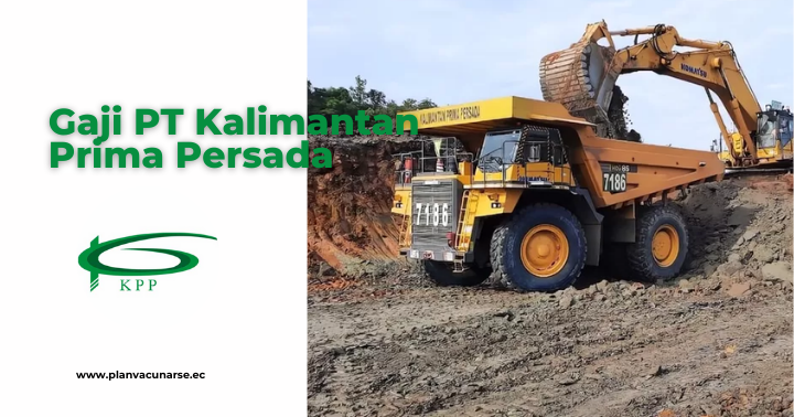 Gaji PT Kalimantan Prima Persada